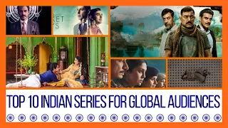 The Top 10 Indian Web Series That Global Audiences Can't Miss!