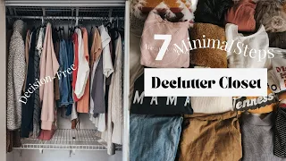 7 SIMPLE Closet Decluttering Steps for a DECISION-FREE Closet