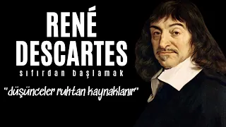 René Descartes - Sıfırdan Başlamak - Sesli Kitap Dinle