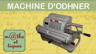 Démonstration d'une machine d'Odhner - Machine à calculer ancienne