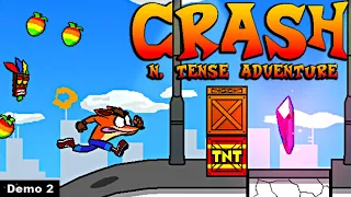 Crash N. Tense Adventure Demo 2 (FanGame)