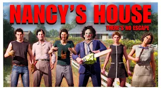 How to play ALL FAMILY MEMBERS on Nancy's House | The Texas Chain Saw Massacre