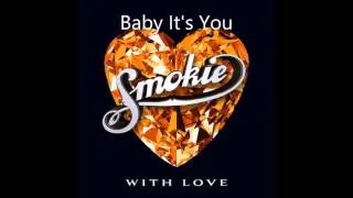 Smokie - Baby It's You