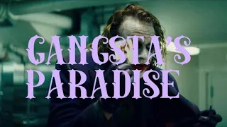 Gangsta's Paradise | The Joker