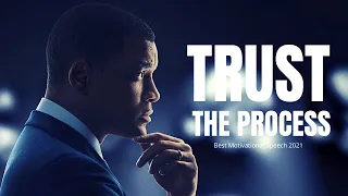 TRUST THE PROCESS (TD Jakes, Jim Rohn, Les Brown, Steve Harvey) Powerful Motivational Speech 2021