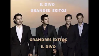 IL DIVO ~ GRANDES EXITOS