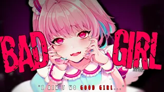 Nightcore » Bad Girl [LV]