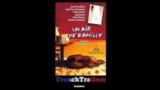 Un air de famille (1996) - Trailer with French subtitles