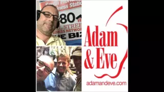 Adam and Eve Adult Products Interview about the Business of the Business