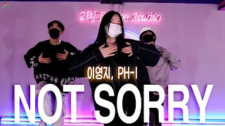 Not sorry - 이영지 (feat. Ph-1) ㅣBeginner Dance Classㅣ서초댄스학원