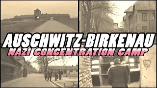 AUSCHWITZ - BIRKENAU: German Nazi Concentration and Extermination Camp - Oświęcim - Poland (4K)