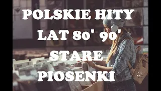 POLSKIE STARE PRZEBOJE HITY LAT 80 90 VOL 1