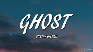 Justin Bieber - Ghost (Lyrics)