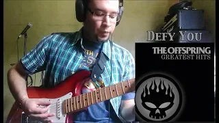 The Offspring - Defy You (Guitar Cover)