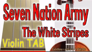 Seven Nation Army - The White Stripes - Violin - Play Along Tab Tutorial