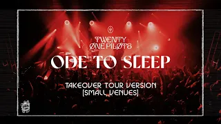 Twenty One Pilots - Ode To Sleep (TakeOver Tour Version) [Small Venues]