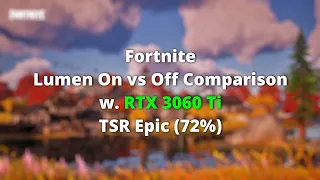 Fortnite Nanite Lumen ON vs OFF Graphics Comparison (RTX 3060 Ti)