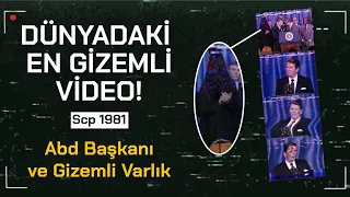 Dünyanın En Gizemli Videosu: SCP 1981  (Abd başkanı ve gizemli varlık)