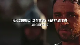 Hans Zimmer & Lisa Gerrard - Now We Are Free (Aurelios Remix) (GLADIATOR MAIN THEME) | FREE DOWNLOAD