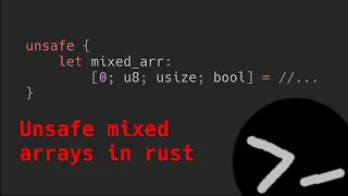 Unsafe mixed type arrays in rust