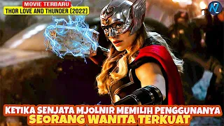 MUNCULNYA SANG PEMBANTAI PARA DEWA I THOR LOVE AND THUNDER (2022)