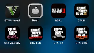 GTAV,iFruit,RDR 2,GTA III,GTA Vice City,GTA Liberty City Stories,GTA San Andreas,GTA Chinatown Wars