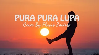 PURA PURA LUPA - Mahen | Cover Flavio Zaviera (Lirik)