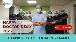 Happy Doctor's Day 2023 | Our Trust in Them | Celebrating the Heroes of Medicine | VIMS&RC