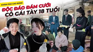 Cô Gái Người Tày 18 Tuổi Đón Chồng Về Nhà Bằng Đám Cưới Độc Đáo Có Một Không Hai!