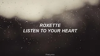 Roxette - Listen to your heart / Sub Español