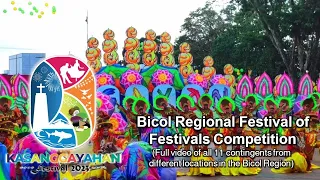 Kasanggayahan Festival 2023 - Bicol Regional Festival of Festivals Competition (Full Video)