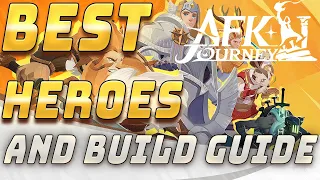 Dream Realm Best Heroes And Team Build - AFK Journey