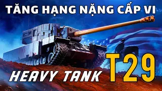 T29: Tăng hạng nặng cấp VII chơi nhiều nhất ASIA? | World of Tanks