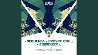 Tricky Tricky 2k19 (Radio Edit)