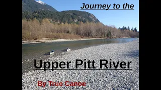 Journey to the Upper Pitt River (Full Documentary)