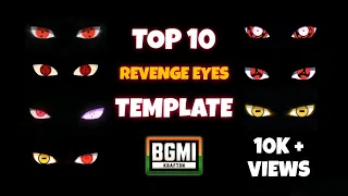 TOP10 REVENGE EYES TEMPLATE FOR BGMI OR PUBG | REVENGE EYES TEMPLATE #bgmi #pubg #pubgmobile