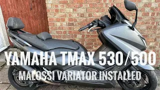 Yamaha Tmax 530/500 Malossi Variator ￼installed