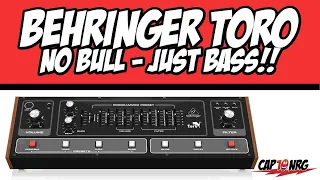 Behringer Toro Bass Synthesizer : Product Demo