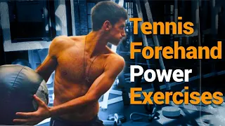 Forehand Fuel: 3 Explosive Exercises To Increase Power.