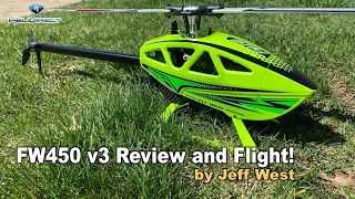 FW450 V3 GPS Review and Flight by Jeff West!