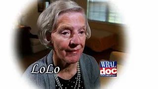 The Reality of Alzheimer's Disease - "Lolo" - A WRAL Documentary