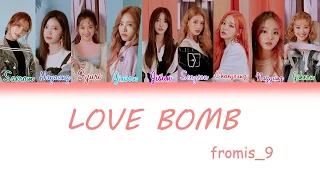 fromis_9 (프로미스나인) - LOVE BOMB[Color Coded Lyrics/Eng/Rom/Han]