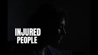 INJURED PEOPLE - COURT-MÉTRAGE