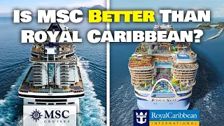 MSC VS ROYAL CARIBBEAN: Here's what I liked better on MSC!