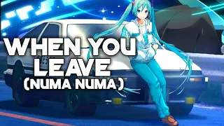 WHEN YOU LEAVE (NUMA NUMA) // Eurobeat Remix - Alina