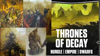 Still Yet Another DLC Speculation Video | Thrones Of Decay - Nurgle