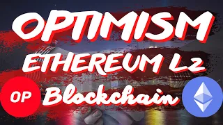 OPTIMISM (OP) ETHEREUM L2 BLOCKCHAIN - ПОЛНЫЙ ОБЗОР ПРОЕКТА!