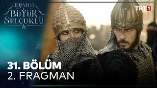 Uyanış: Büyük Selçuklu 31. Bölüm 2. Fragman