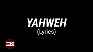 YAHWEH lyrics | Transformation Worship ft. Roosevelt Stewart and Elizabeth Rosa