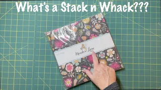 Stack n Whack Quilt Top Using a Layer Cake - Episode 1